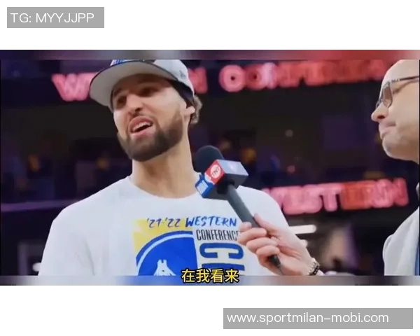 克莱谈球队分享球权的乐趣称这种打球方式让每个人都能享受比赛 克莱谈球队分享球权的乐趣称这种打球方式让每个人都能享受比赛